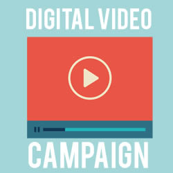 digital video campaign